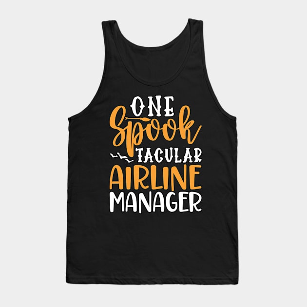 One Spook Tacular Airline Manager Tank Top by Saimarts